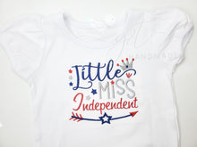 Load image into Gallery viewer, Fourth of July  Miss Independent Embroidered Shirt, julio 4, 4th of July Shirt,
